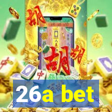 26a bet